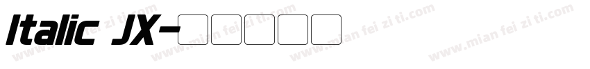 Italic JX字体转换